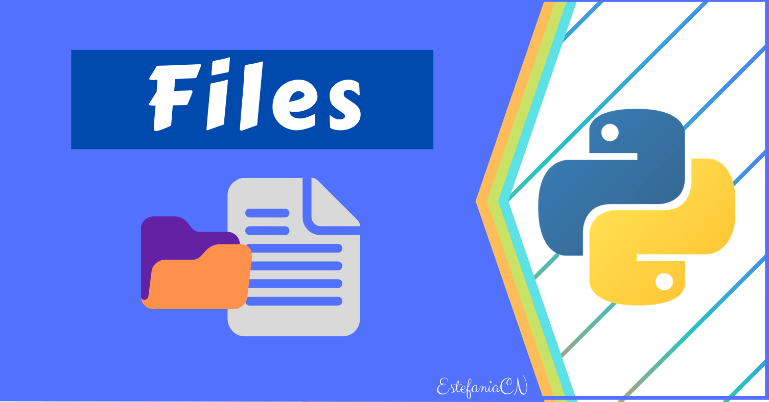 File trong Python - Tìm hiểu và làm việc với File trong Python